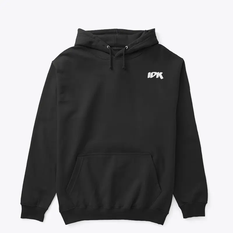 IDK Premium Hoodie